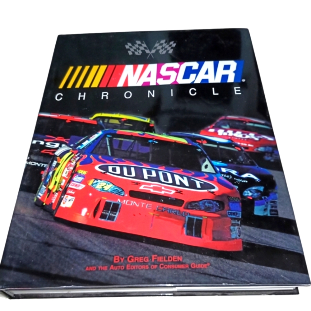 NASCAR Chronicle Stock Car Racing From 1947 To Today Book
